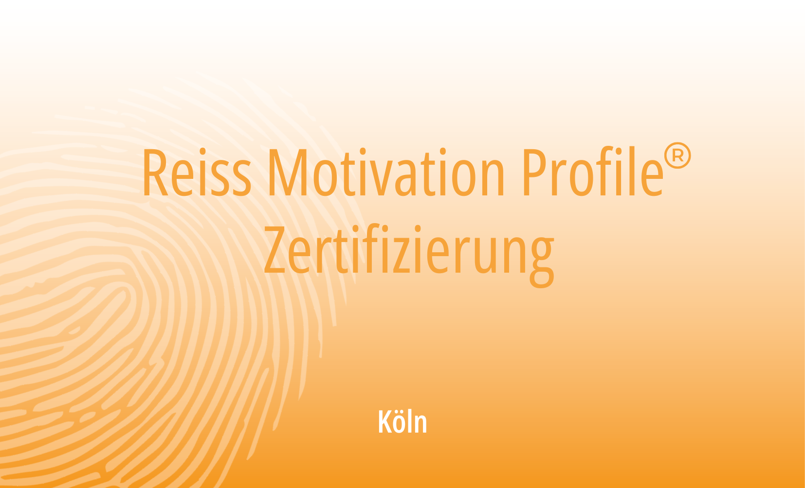Zertifizierung zum Reiss Motivation Profile® Master