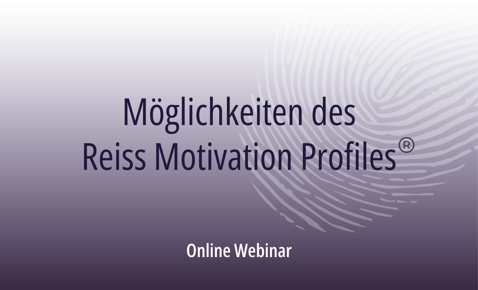Möglichkeiten des Reiss Motivation Profiles®