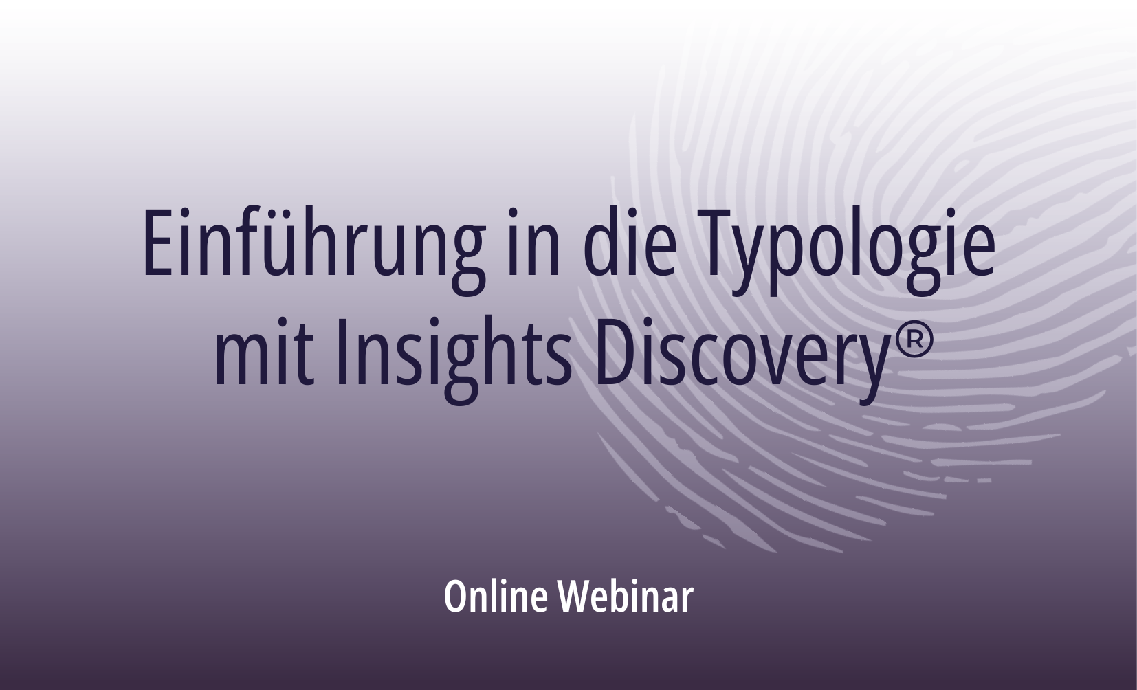 Einführung in die Typologie mit Insights Discovery®