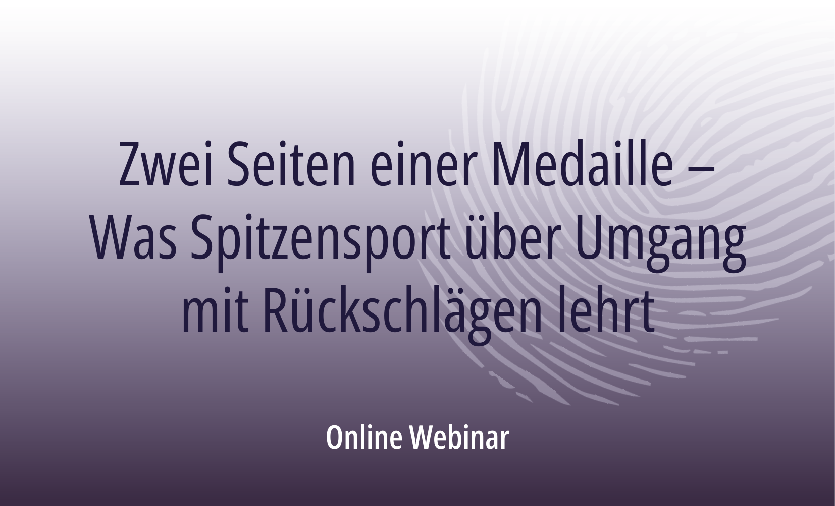 Zwei Seiten einer Medaille – Was Spitzensport über Umgang mit Rückschlägen lehrt